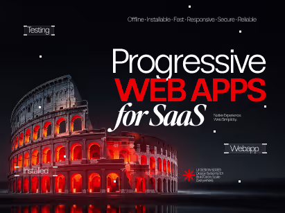 SaaS PWA guide covering native experience with web simplicity