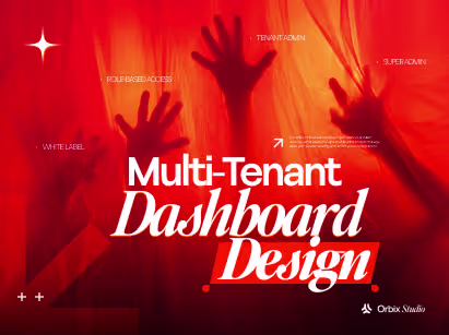 Multi-tenant dashboard design for enterprise SaaS showing a scalable analytics dashboard with tenant-aware architecture, role-based access control (RBAC), secure data isolation, and a unified user interface built for enterprise growth.