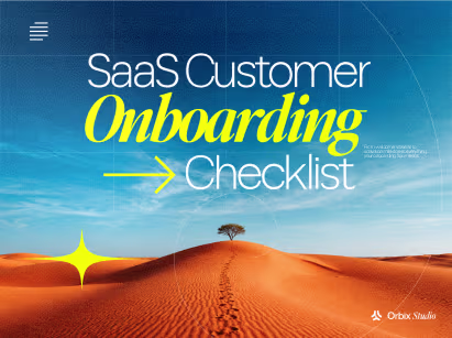 SaaS Customer Onboarding Checklist: Complete Guide + Template