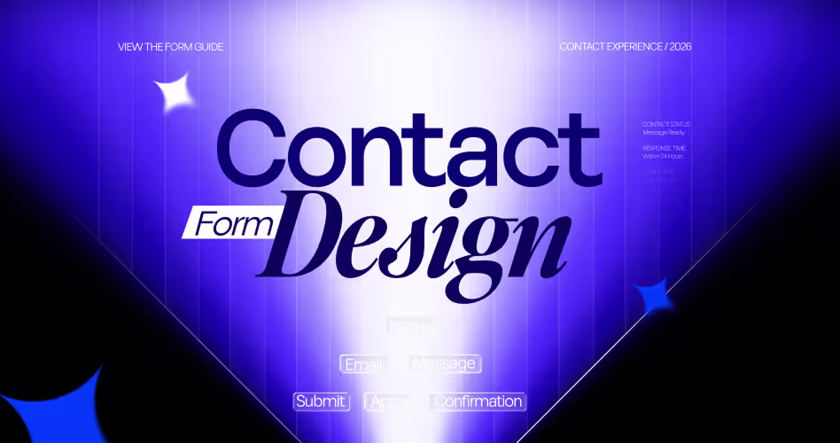 Contact Form Design: How to Choose the Right Approach for Your Site