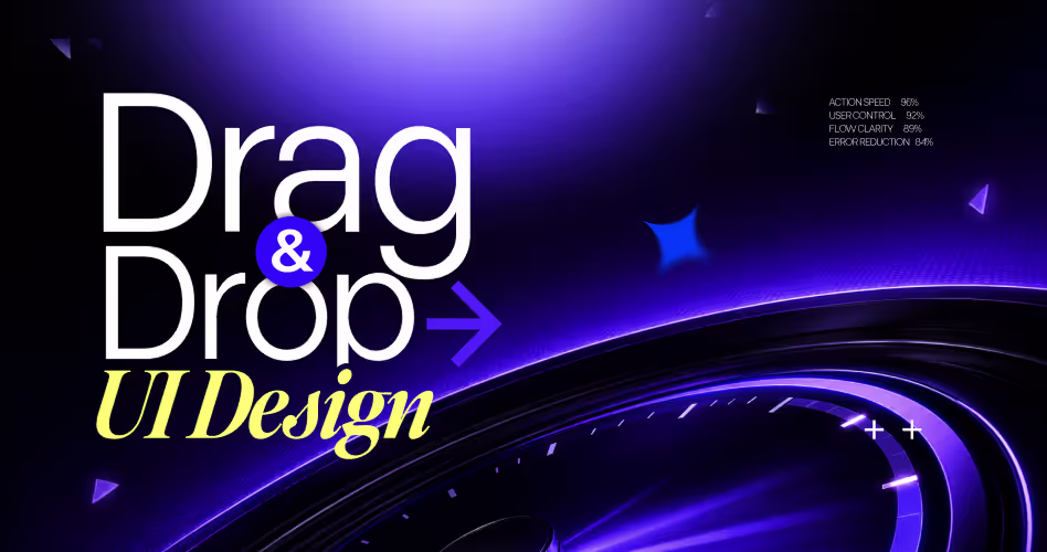 Drag and Drop UI Design: Choosing the Right Approach for SaaS