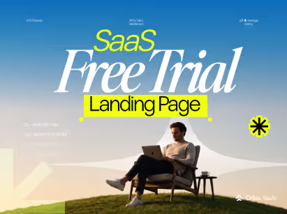 SaaS Free Trial Landing Page: Anatomy of a Page That Converts 