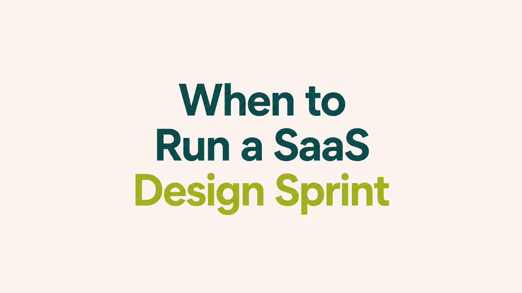 Visual explaining when to run a SaaS design sprint for high-risk product decisions, onboarding redesigns, pricing changes, and workflow improvements.