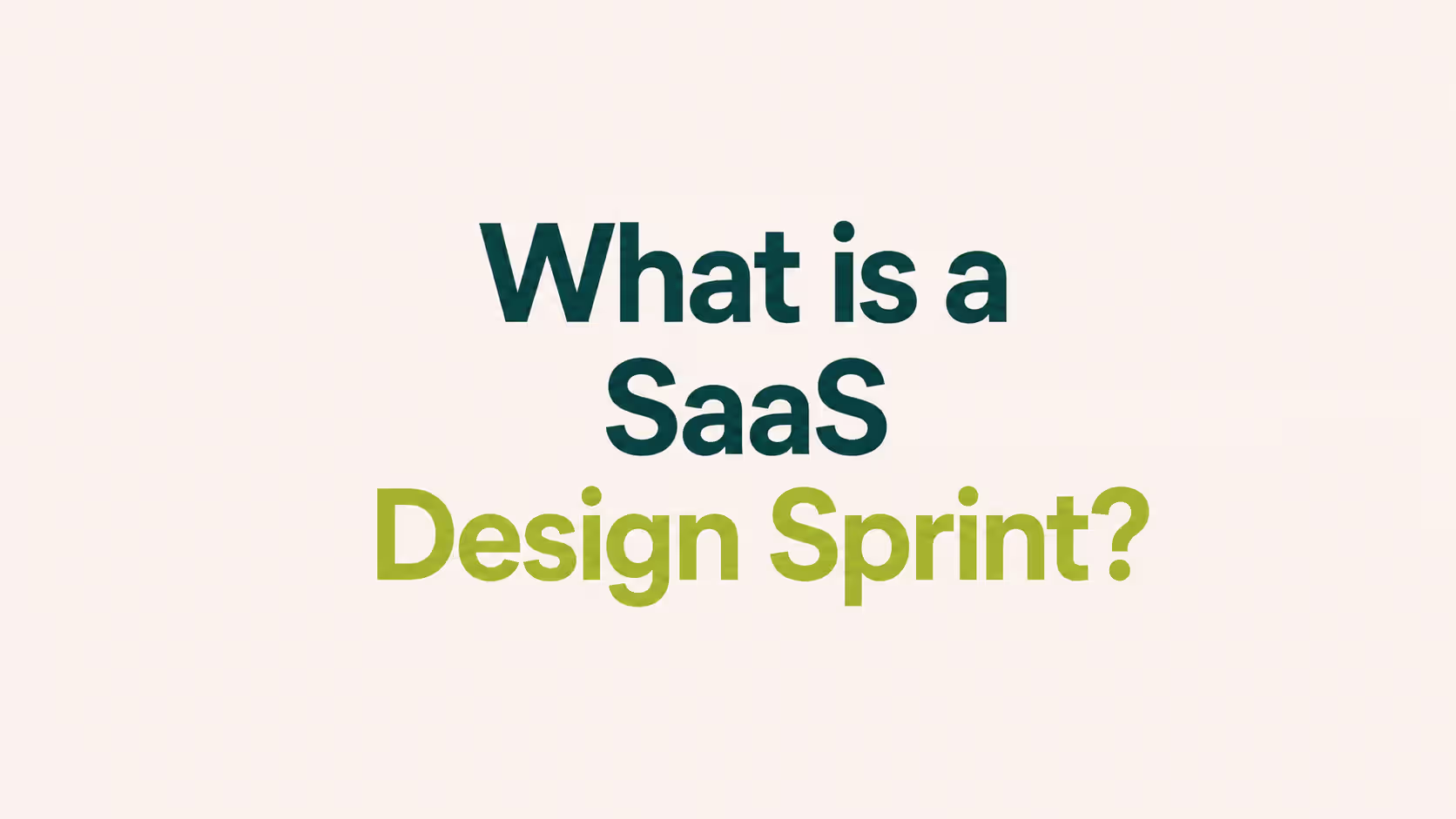 What is a SaaS design sprint? Introductory graphic explaining the five-day SaaS design sprint process used by B2B SaaS teams to validate product ideas, reduce risk, and test solutions before development.
