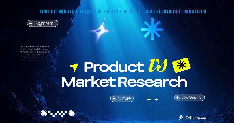 SaaS Product Research vs Market Research: Which One Comes First? 2026