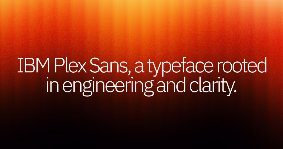 IBM Plex Sans typography example for enterprise SaaS platforms focused on clarity, trust, and usability.