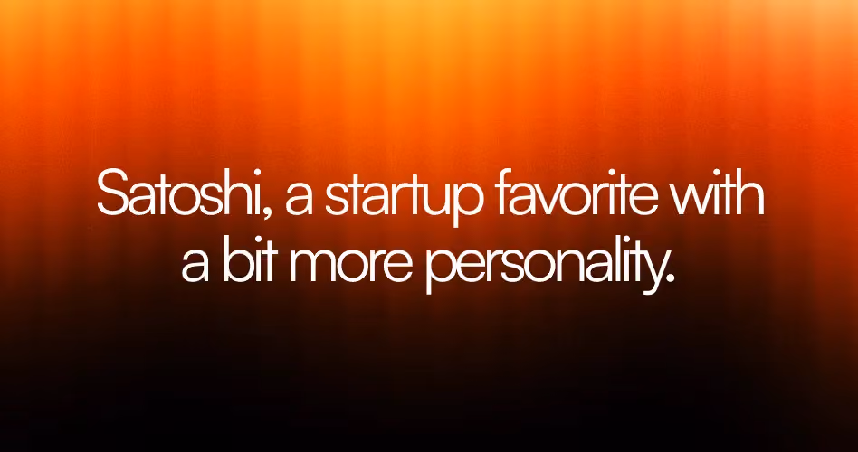 Satoshi font example for SaaS startups featuring modern typography with personality and strong readability.