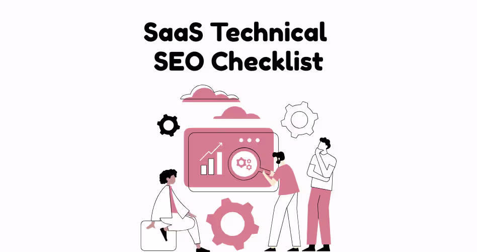 SaaS technical SEO checklist covering robots.txt, sitemap.xml, canonical tags, schema markup, crawlability, and indexing best practices.