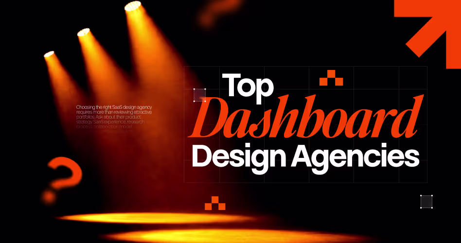 Best Dashboard Design Agencies in 2026: 15 Companies for SaaS, Fintech & Enterprise Products