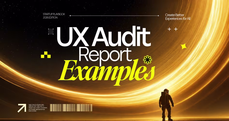 UX Audit Report Examples: 7 Real Samples & Best Practices